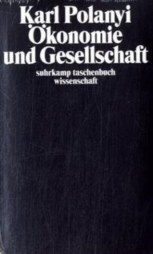 Ökonomie und Gesellschaft: Mit einer Einleitung von S.C. Humphreys. Übersetzt von Heinrich Jelinek (suhrkamp taschenbuch wissenschaft)