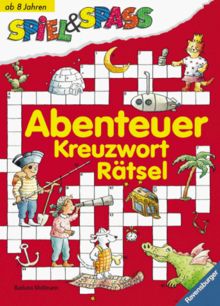 Abenteuer-Kreuzworträtsel (Spiel & Spaß)