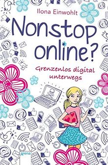 Nonstop online?: Grenzenlos digital unterwegs