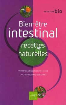 Bien-être intestinal : recettes naturelles