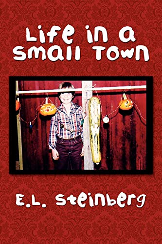 Life in a Small Town