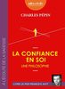 La Confiance en Soi - une Philosophie - Livre Audio 1 CD MP3