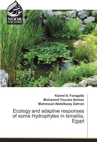 Ecology and adaptive responses of some Hydrophytes in Ismailia, Egypt