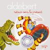 Aldebert - Retour vers le présent / Livre CD