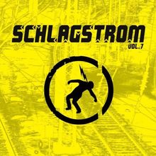 Schlagstrom Vol.7