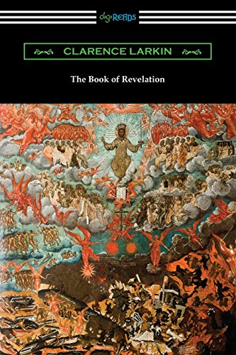 Clarence Larkin The Book Of Revelation