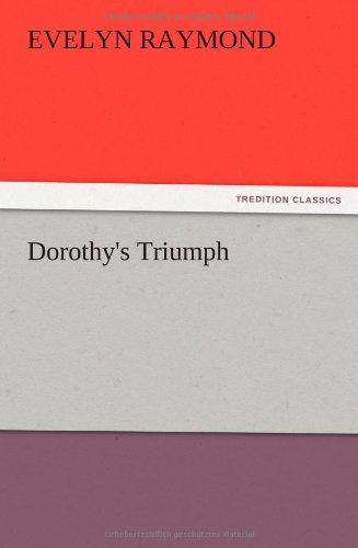 Dorothy's Triumph