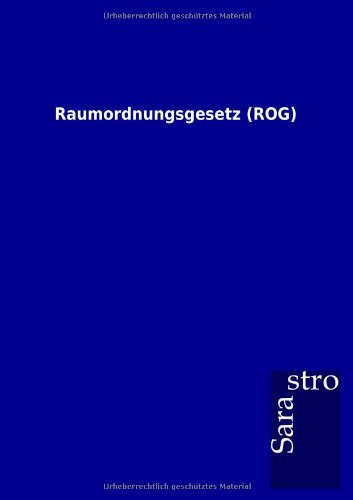 Raumordnungsgesetz (ROG)