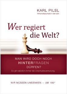 Wer regiert die Welt?: Man wird doch noch hinterfragen dürfen?