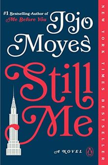 Still Me (Me Before You Trilogy, Band 3)