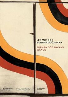 Burhan Dogançay Walls of of the World