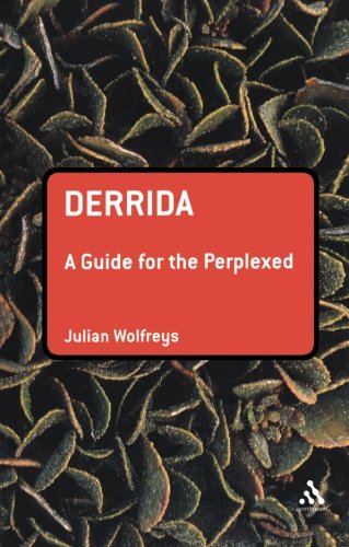 Derrida: A Guide for the Perplexed (Guides for the Perplexed)
