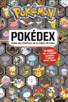 Pokédex : guide des Pokémon de la région de Kalos