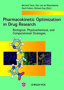 Pharmacokinetic Optimization in Drug Research: Biological, Physicochemical, and Computational Strategies (Chemistry)