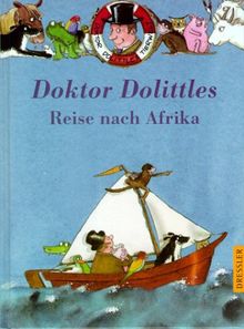 Doktor Dolittles Reise nach Afrika