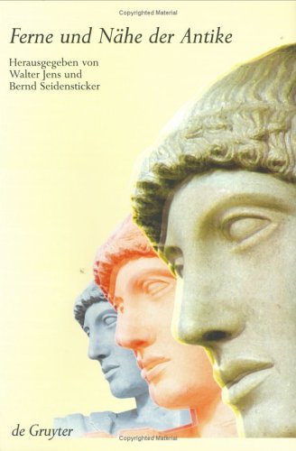Ferne und Nähe in der Antike. Antike Konzepte in moderner Kunst und Wissenschaft