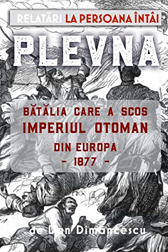 PLEVNA: Relat_ri la persona întâi