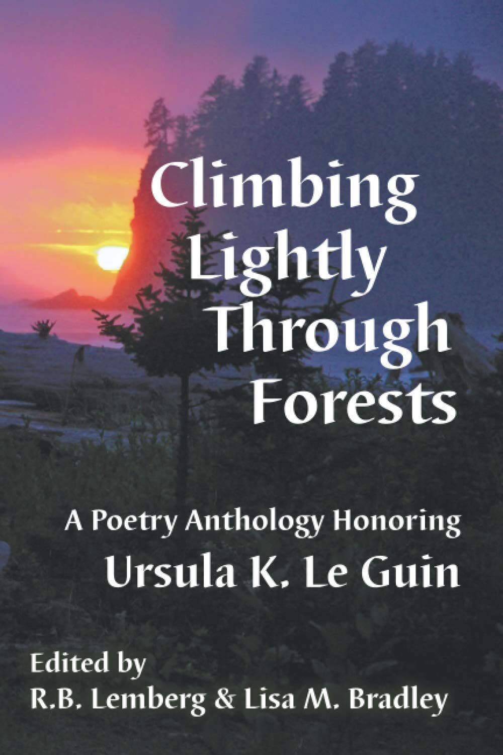 Climbing Lightly Through Forests