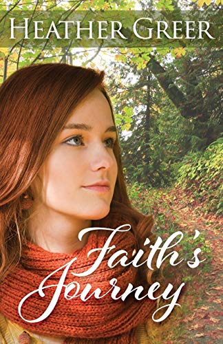 Faith's Journey (Faith, Hope, and Love, Band 1)