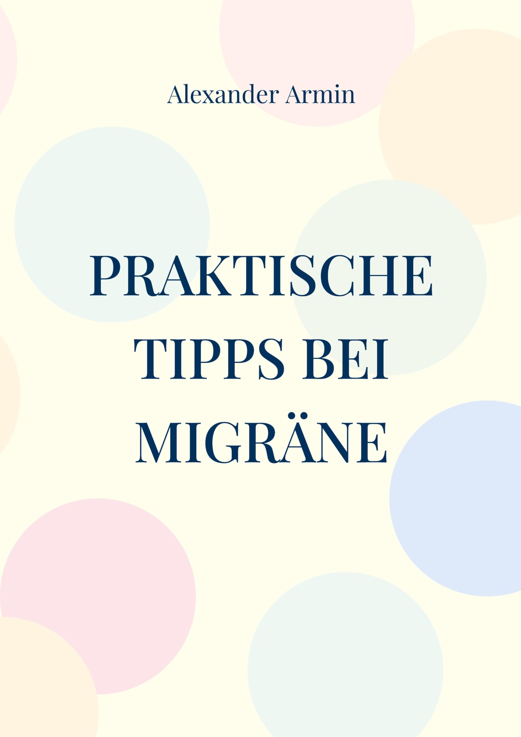 Praktische Tipps bei Migräne