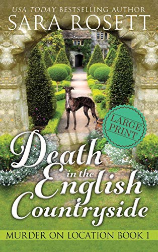 Death in the English Countryside (Murder on Location, Band 1)