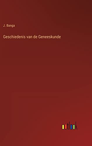 Geschiedenis van de Geneeskunde