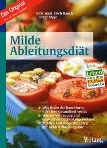 Milde Ableitungsdiät