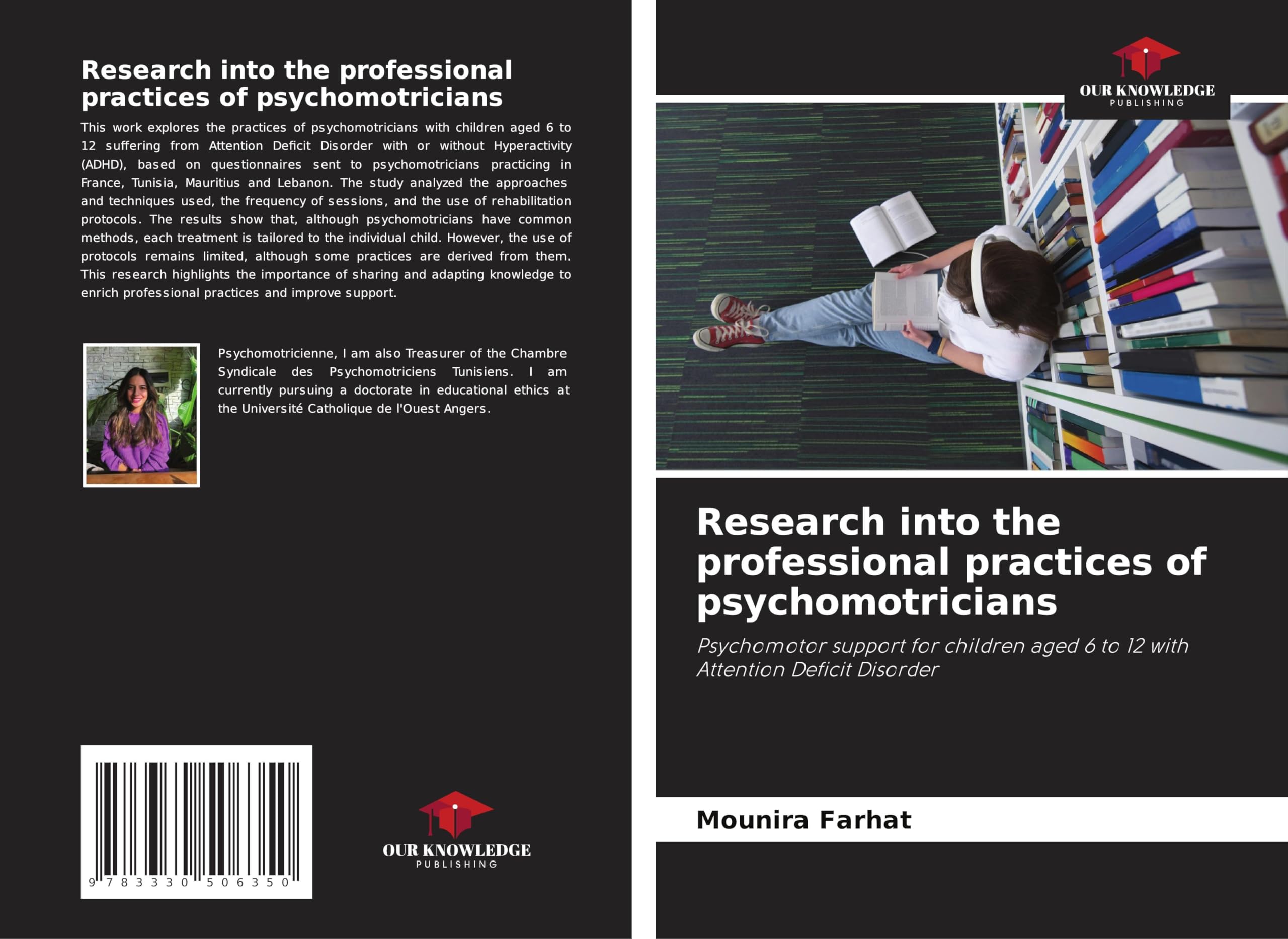Research into the professional practices of psychomotricians: Psychomotor support for children aged 6 to 12 with Attention Deficit Disorder