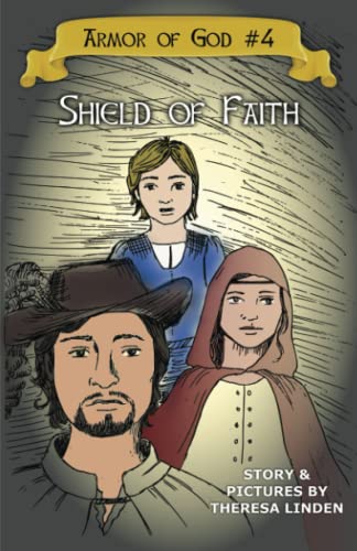 Shield of Faith (Armor of God, Band 4)