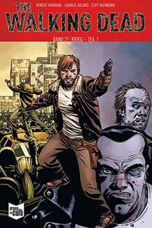 The Walking Dead Softcover 20: Krieg - Teil 1