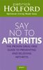 Say No to Arthritis (Optimum Nutrition Handbook)