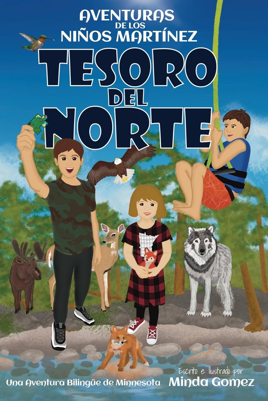 Tesoro del norte: Treasure of the North: Una aventura bilingüe de Minnesota (Martinez Kids Adventures)