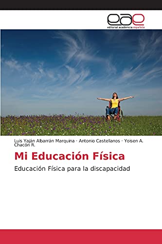 Mi Educación Física: Educación Física para la discapacidad