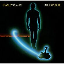 Time Exposure von Stanley Clarke | CD | Zustand sehr gut