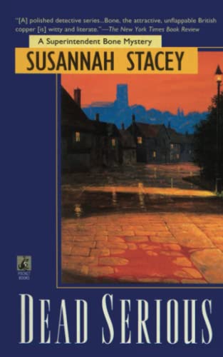 Dead Serious (Superintendent Bone Mystery)