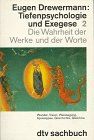 Tiefenpsychologie und Exegese