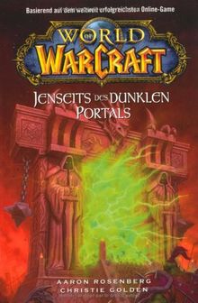 World of Warcraft, Bd. 4: Jenseits des Dunklen Portals