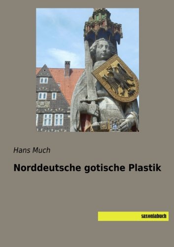 Norddeutsche gotische Plastik