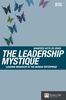 The Leadership Mystique: Leading Behavior in the Human Enterprise (Prentice Hall Financial Times)