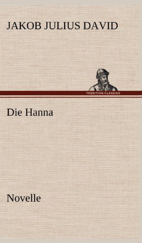 Die Hanna. Novelle