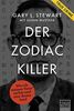 Der Zodiac-Killer: Wie ich meinen Vater suchte und eine Bestie fand (Allgemeine Reihe. Bastei Lübbe Taschenbücher)