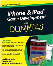 iPhone and iPad Game Development For Dummies