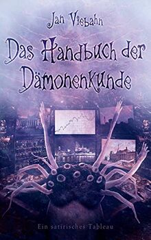 Das Handbuch der Dämonenkunde: Ein satirisches Tableau