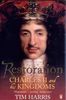 Restoration: Charles II and His Kingdoms, 1660-1685