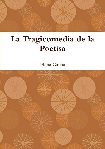 La Tragicomedia de la Poetisa