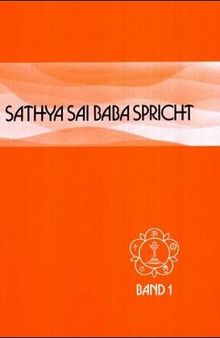 Sai Baba, Bd.1 : Ansprachen aus der Zeit von 1953-60