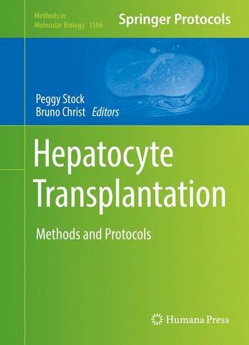 Hepatocyte Transplantation: Methods and Protocols (Methods in Molecular Biology)