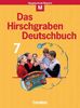 Das Hirschgraben Deutschbuch - Mittelschule Bayern: 7. Jahrgangsstufe - Schülerbuch: Für M-Klassen