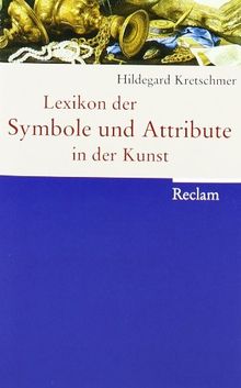 Lexikon der Symbole und Attribute in der Kunst