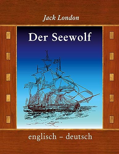 Der Seewolf: englisch / deutsch